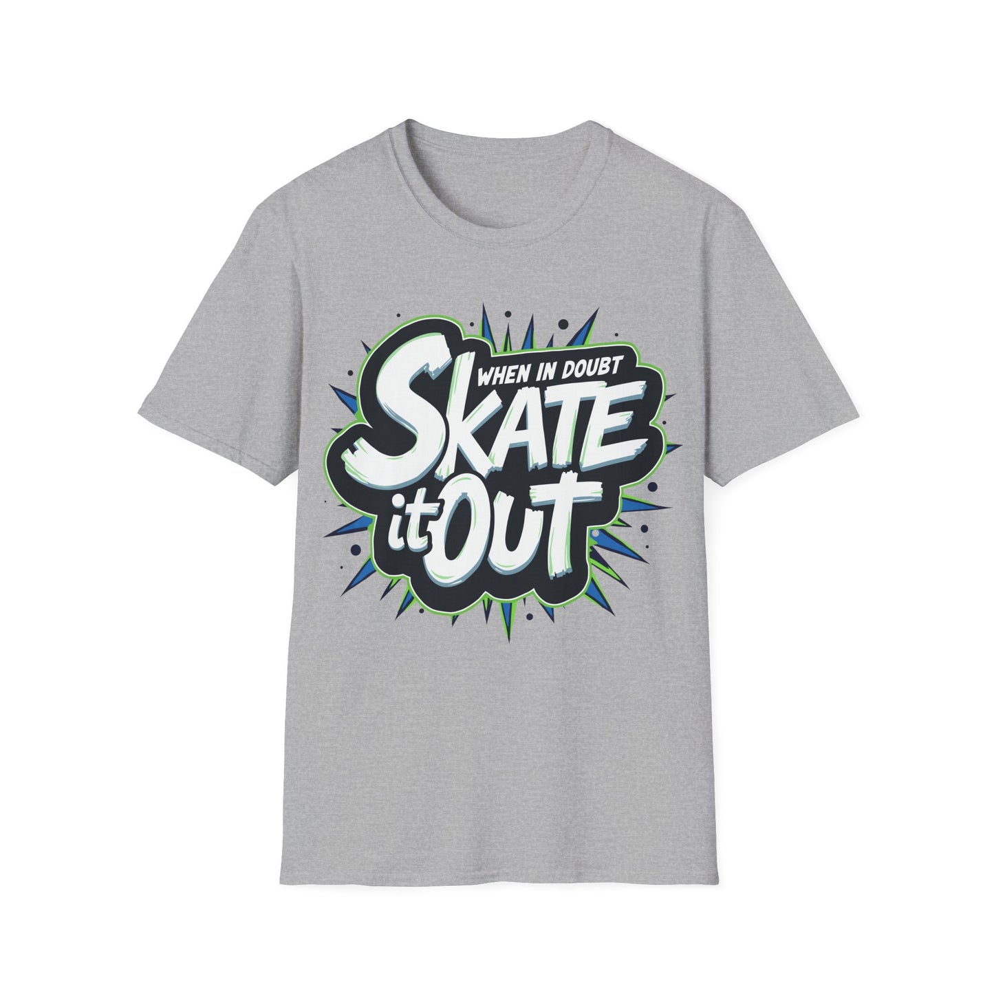 When In Doubt, Skate It Out T-Shirt