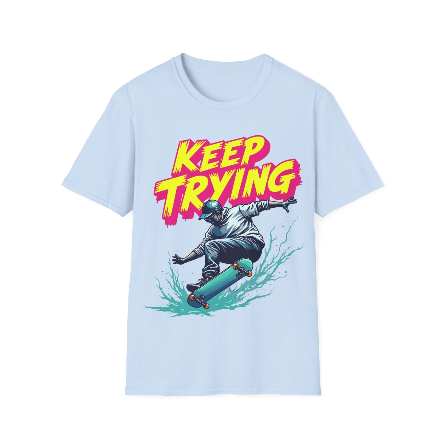 Keep Trying T-Shirt
