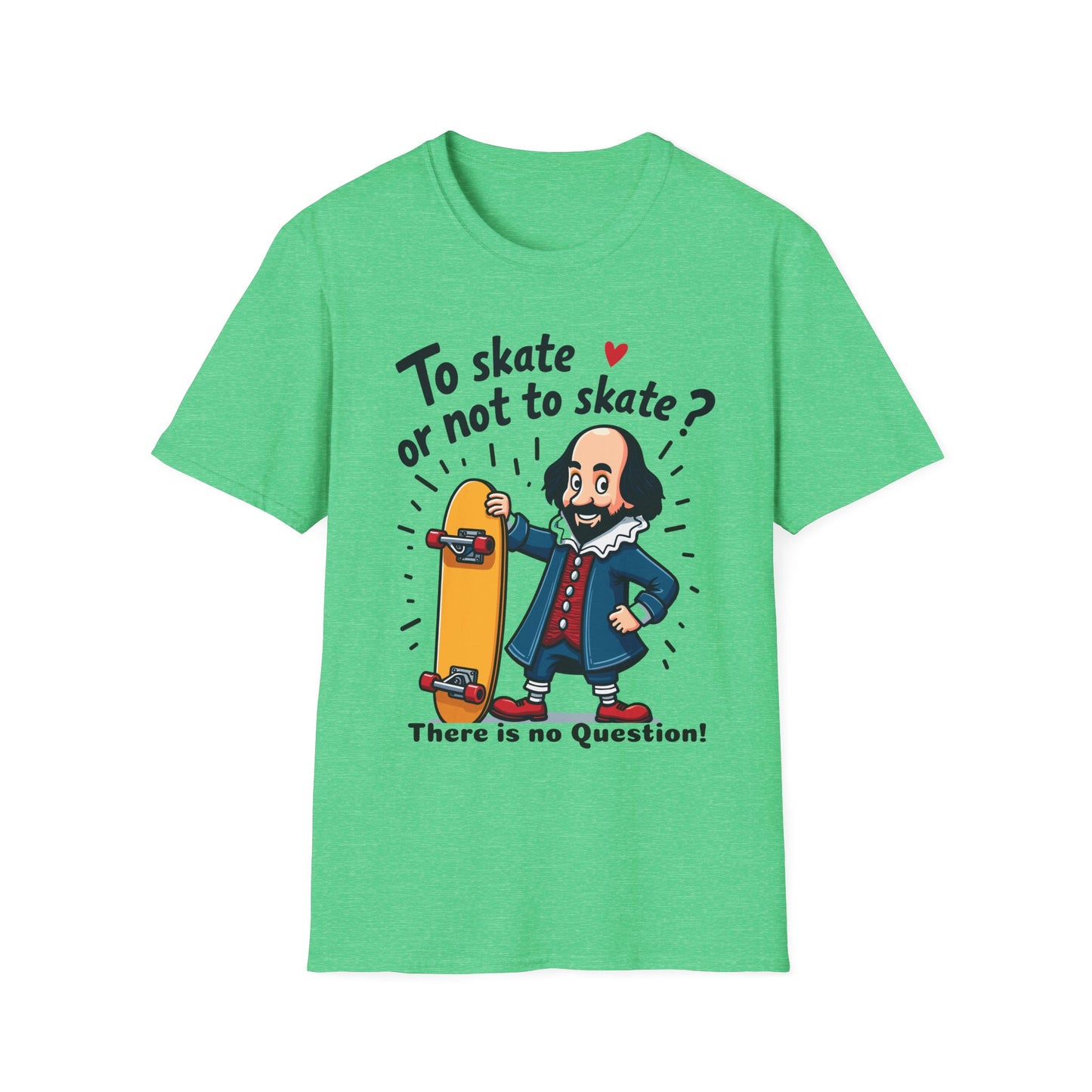To Skate or Not To Skate T-Shirt