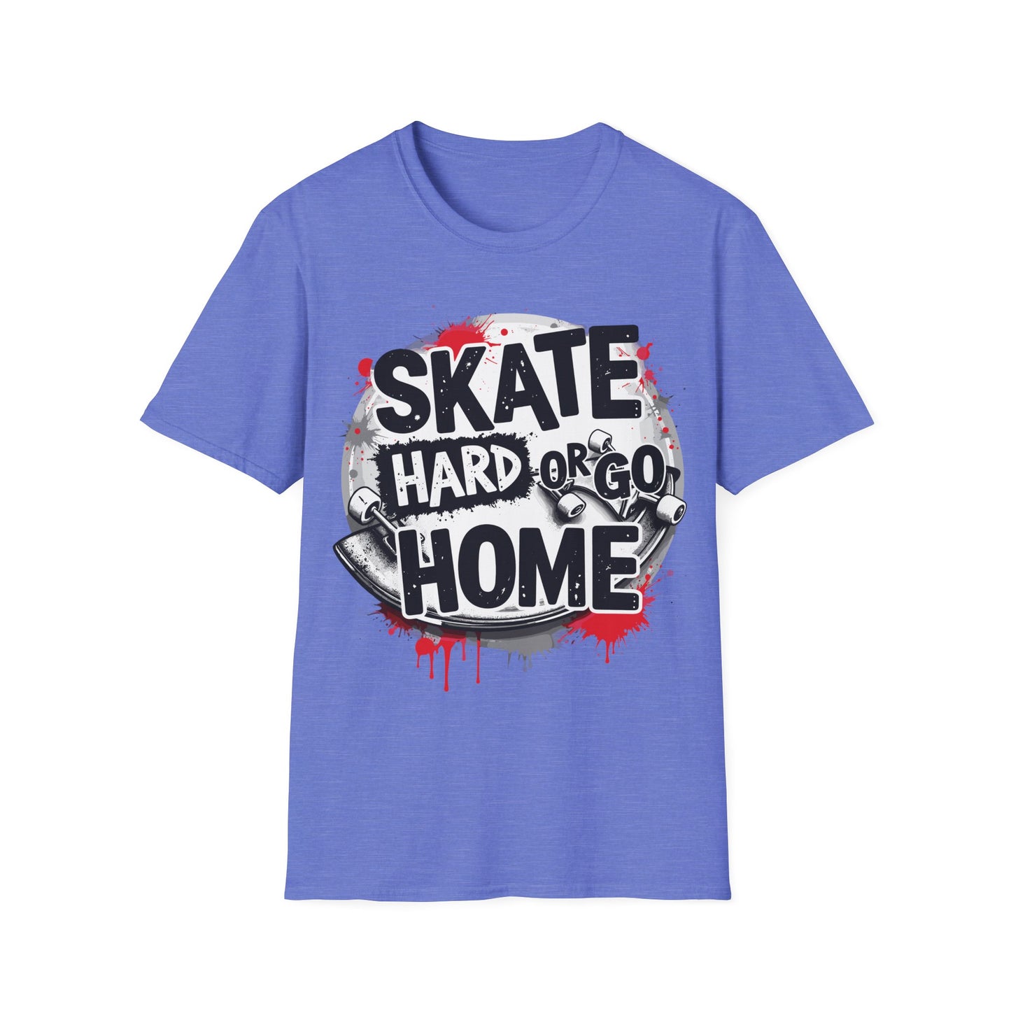 Skate Hard or Go Home Splatter T-Shirt