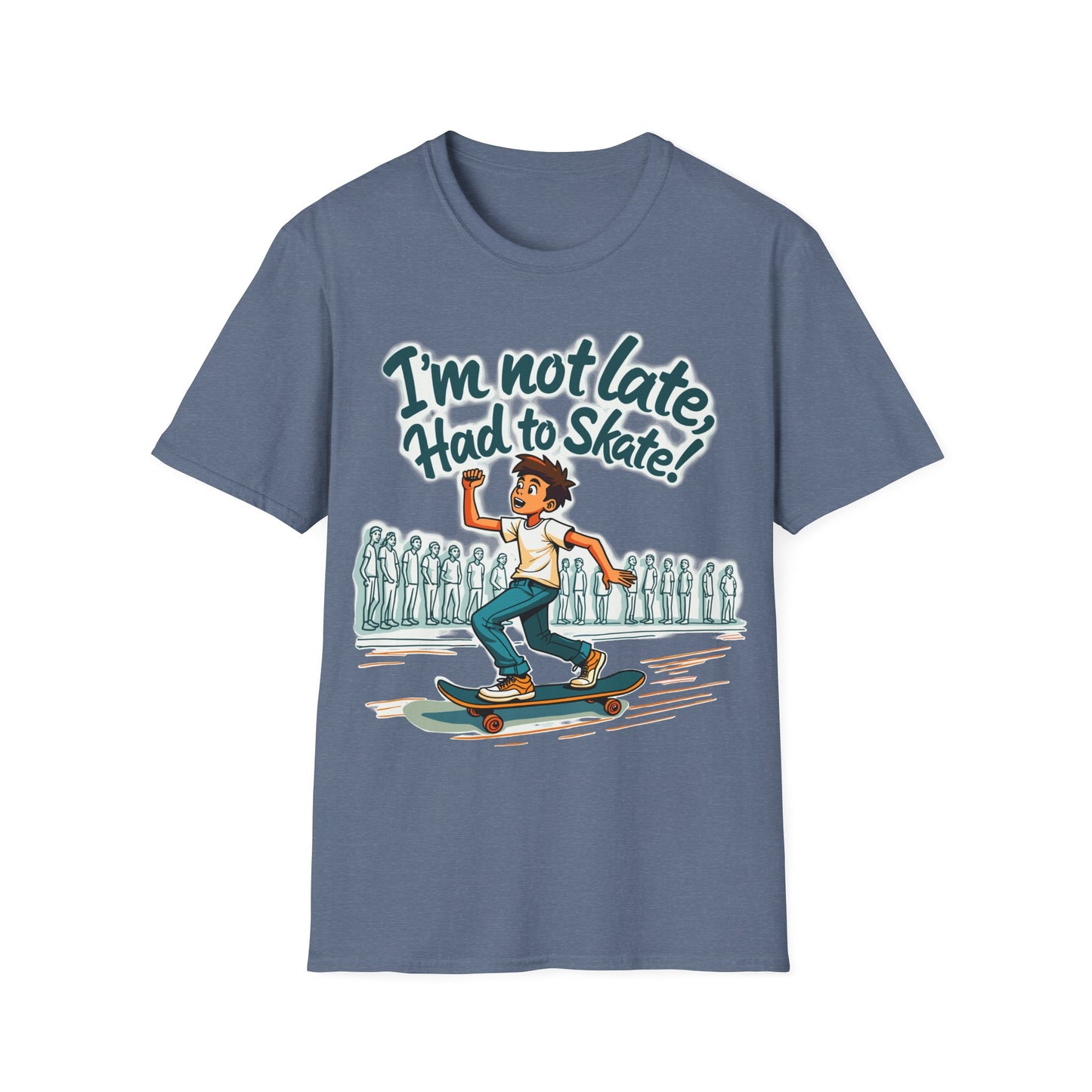 I'm Not Late Had To Skate Boy T-Shirt