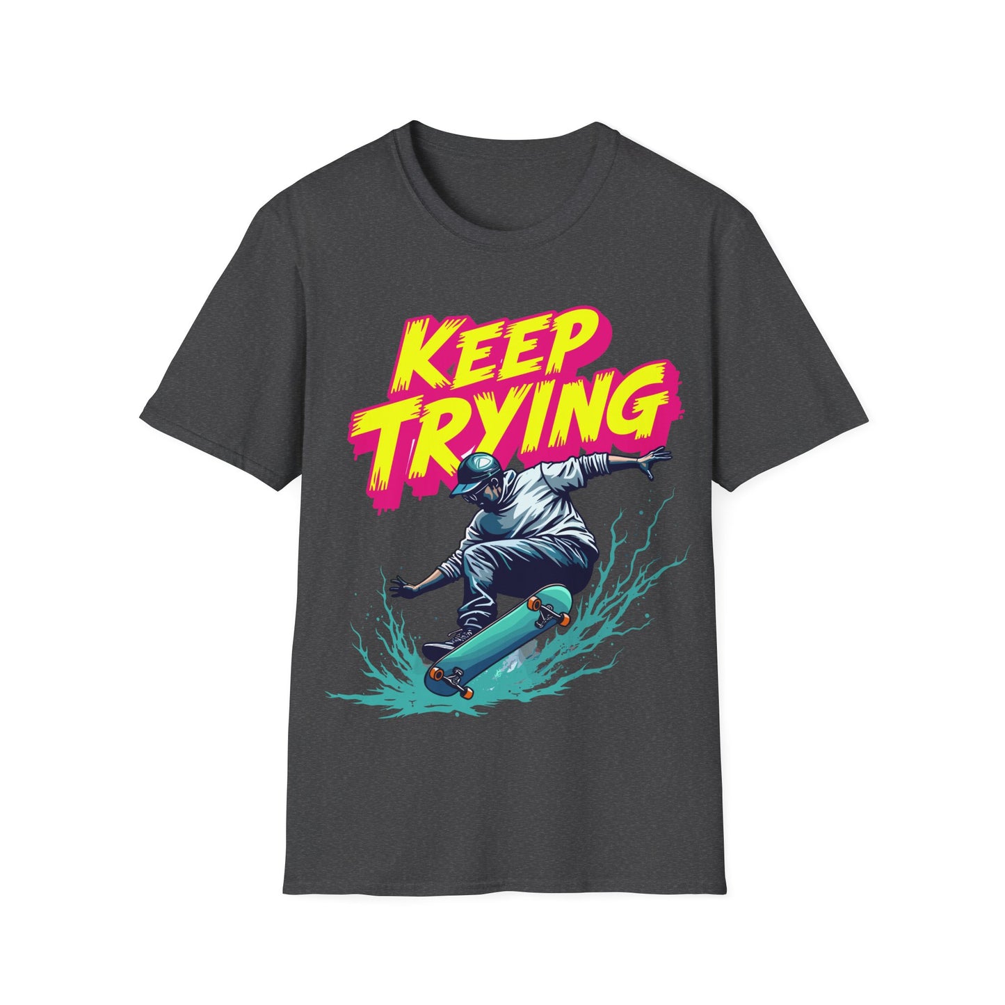 Keep Trying T-Shirt