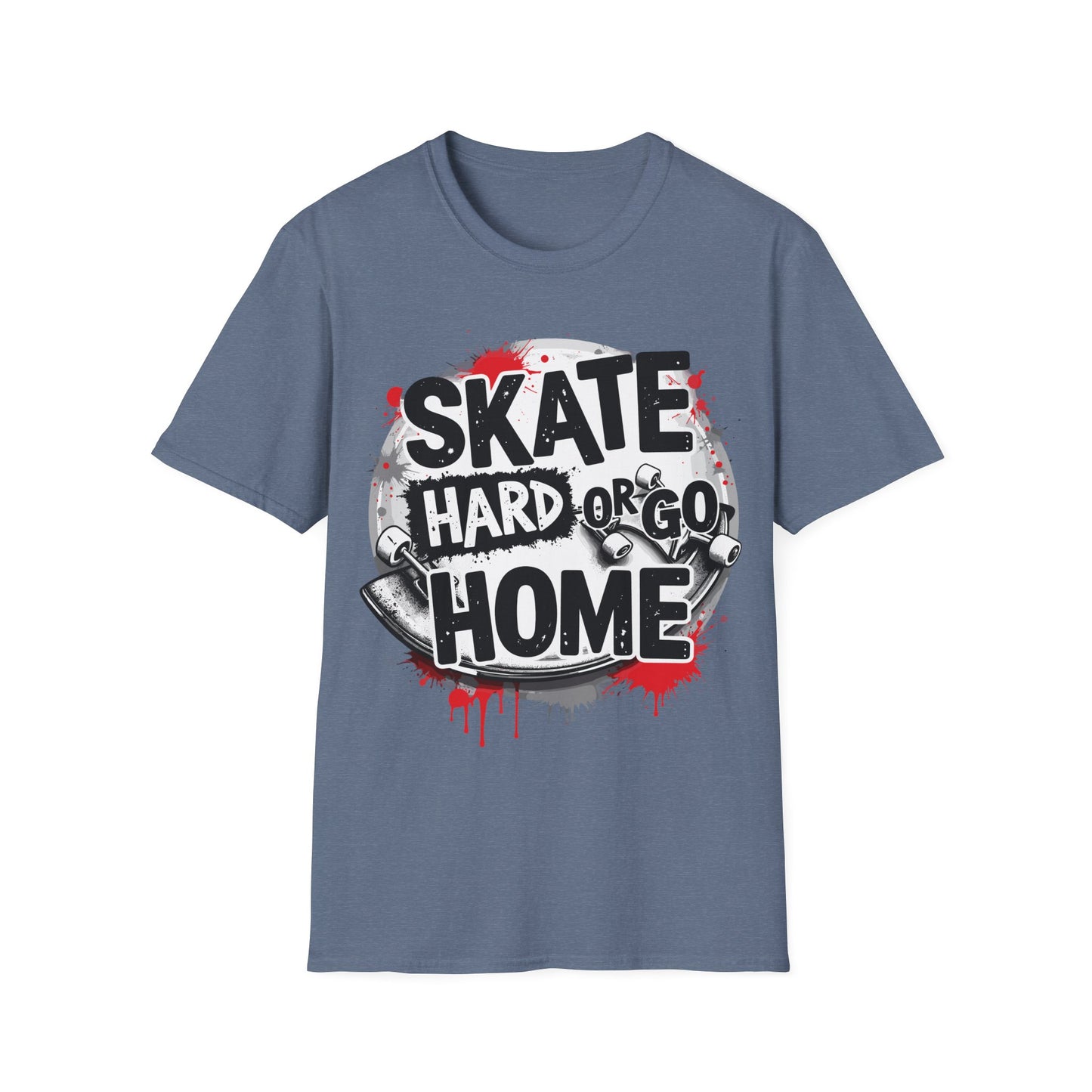 Skate Hard or Go Home Splatter T-Shirt