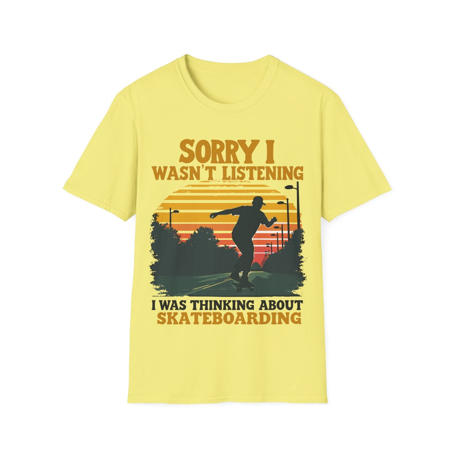 Sorry I Wasn't Listening On Road T-Shirt