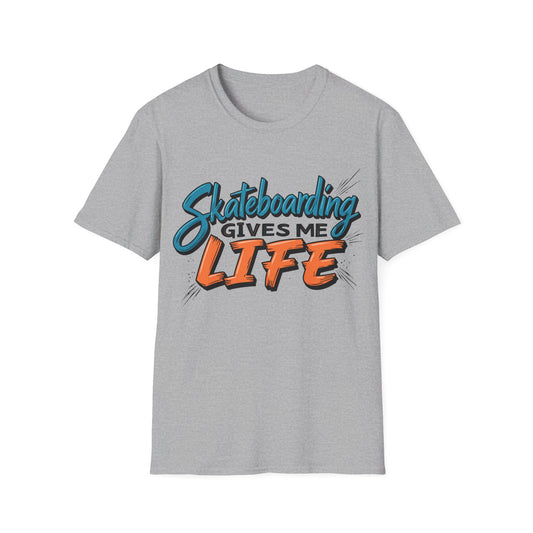 Skateboarding Gives Me Life T-Shirt