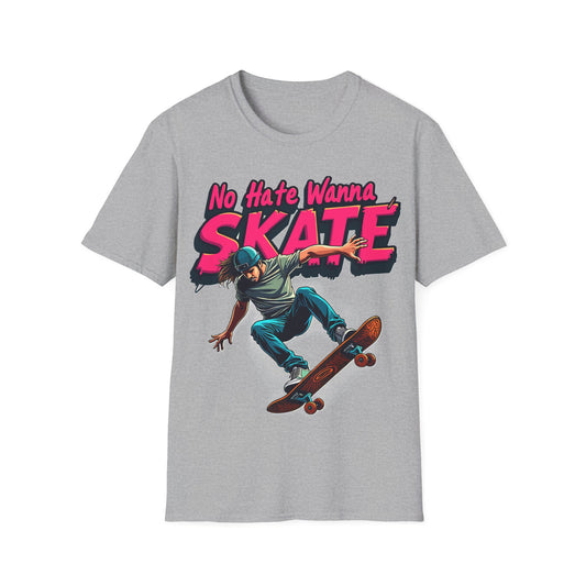 No Hate Wanna Skate T-Shirt