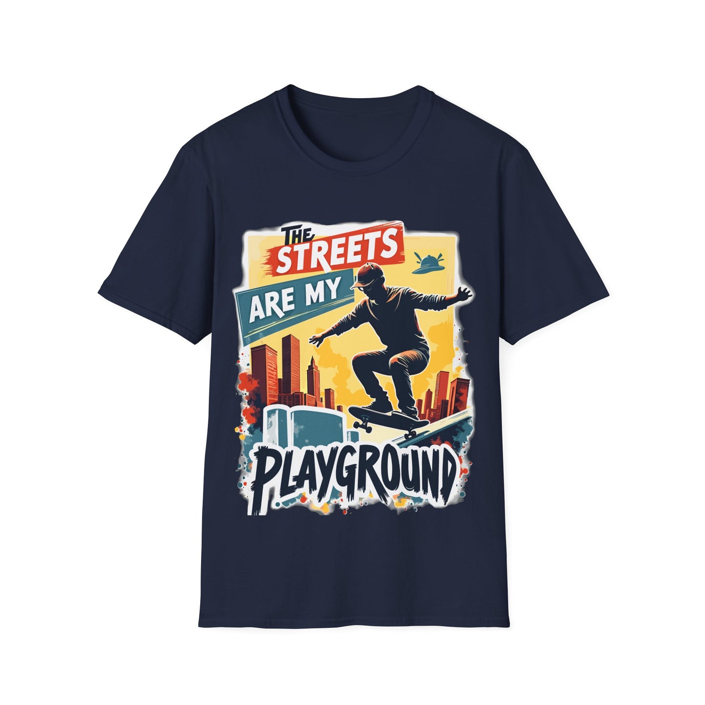 The Streets Are My Playground T-Shirt