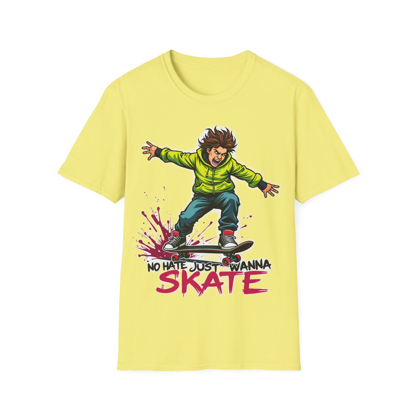 No Hate Just Wanna Skate T-Shirt