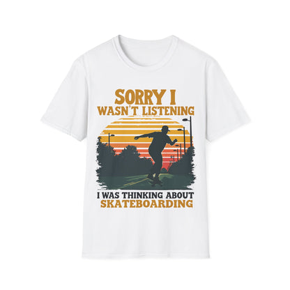 Sorry I Wasn't Listening On Road T-Shirt