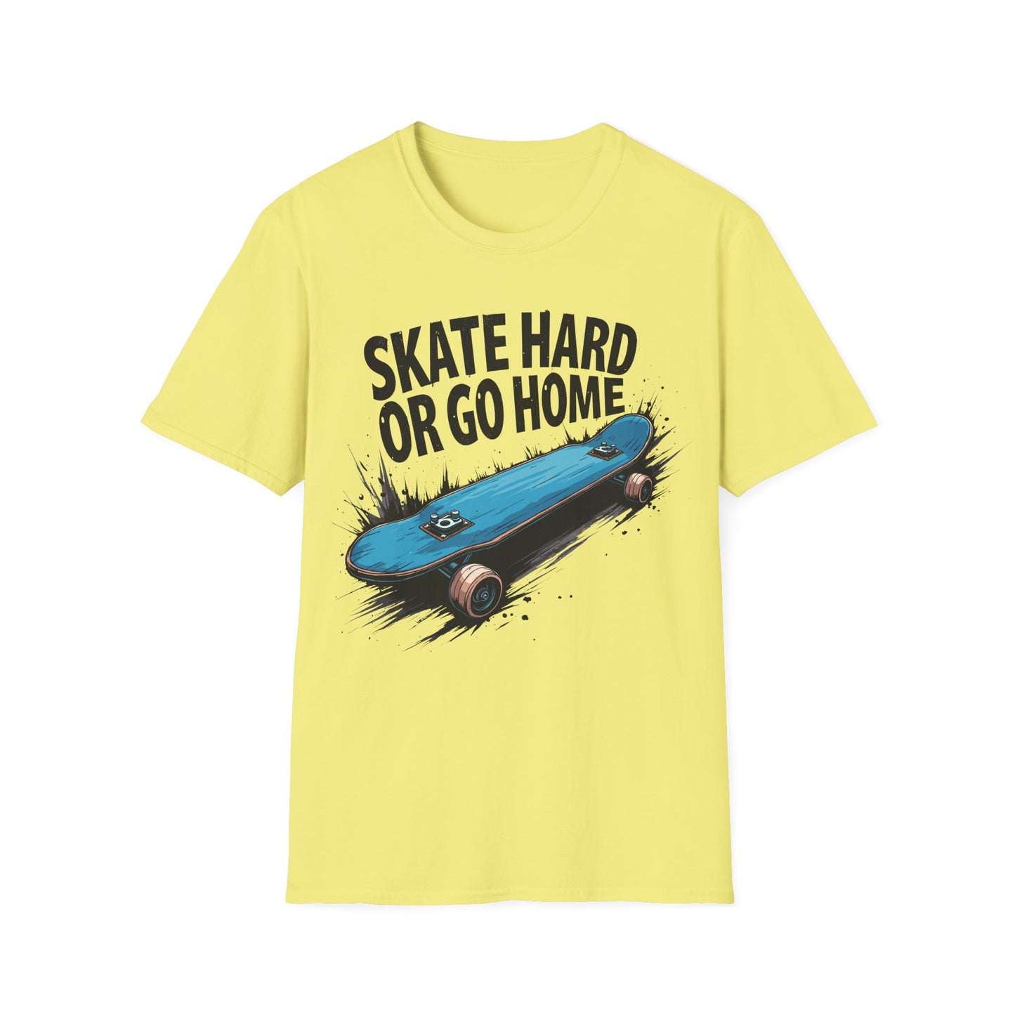 Skate Hard Or Go Home T-Shirt