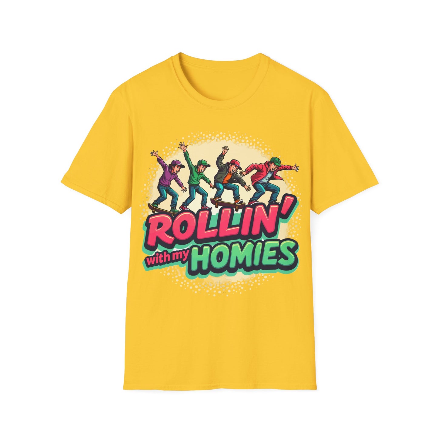 Rollin' With My Homies T-Shirt