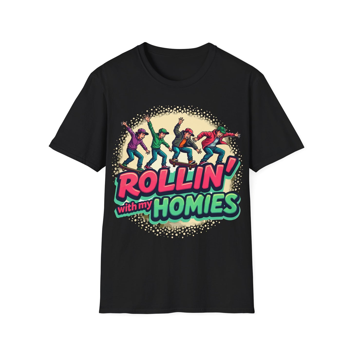 Rollin' With My Homies T-Shirt