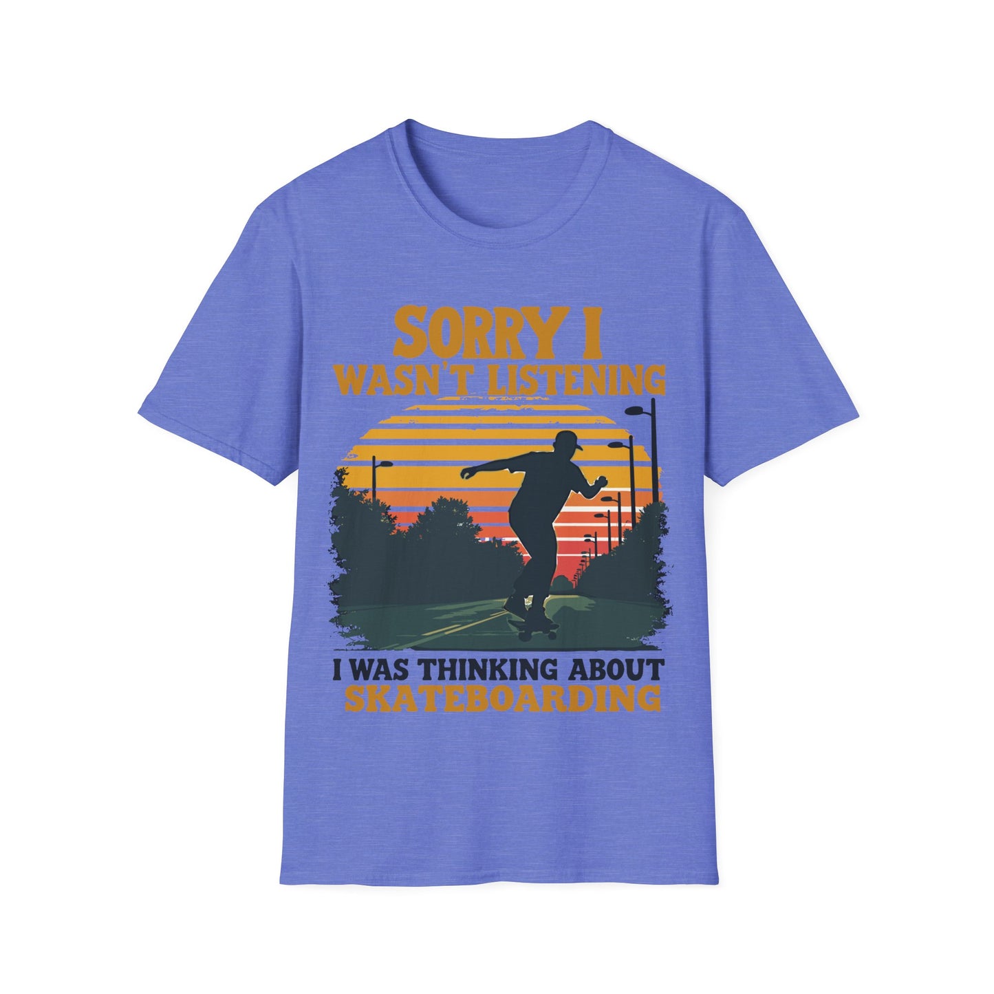 Sorry I Wasn't Listening On Road T-Shirt