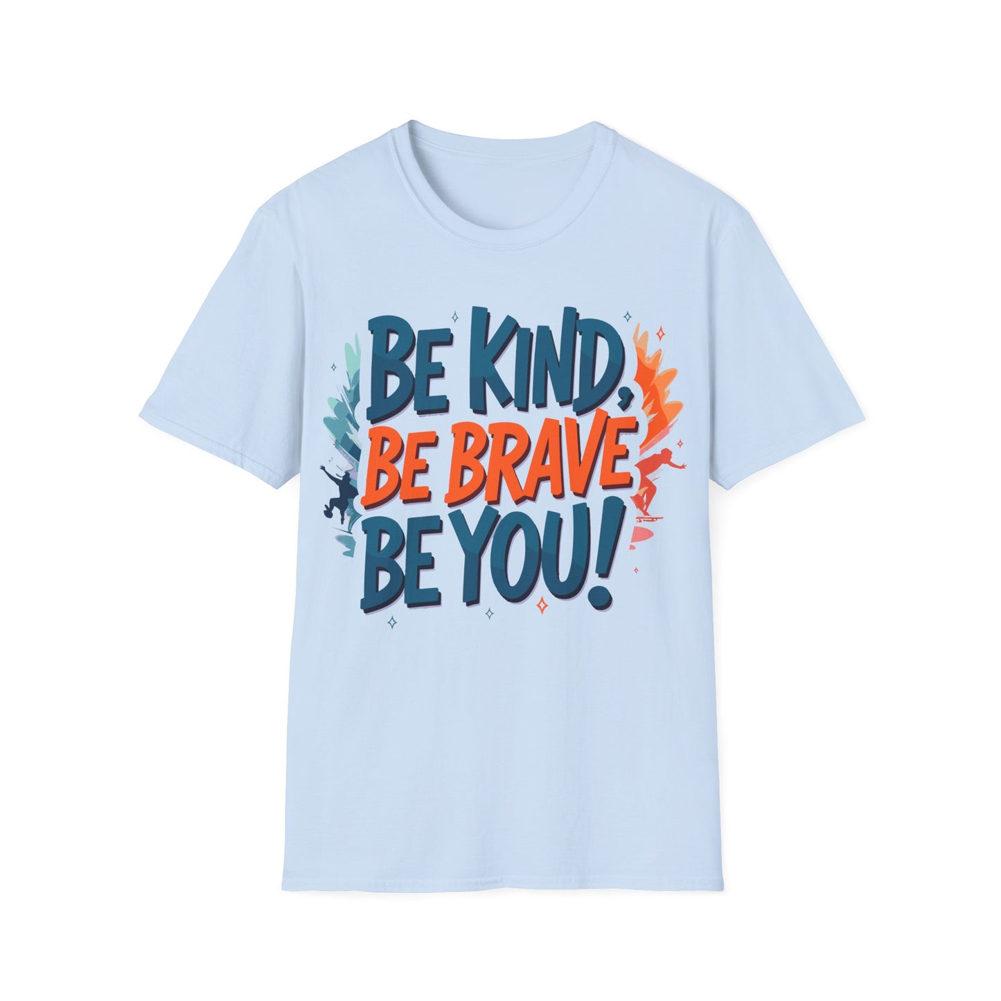 Be Kind Be Brave Graphic T-Shirt