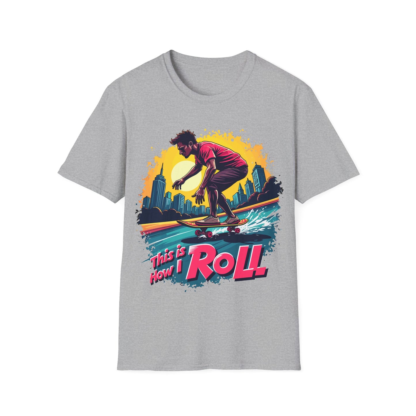 This Is How I Roll Cityscape T-Shirt