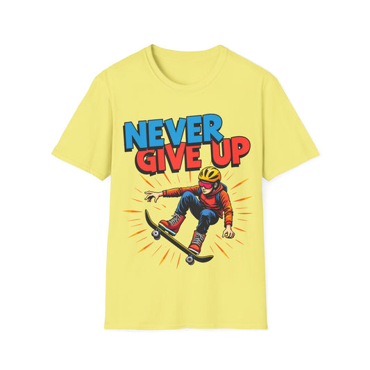 Never Give Up T-Shirt